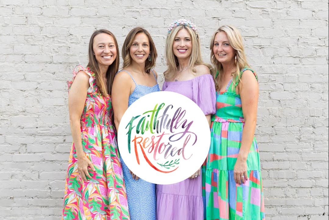 Faithfully Restored Women